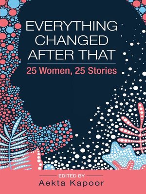 cover image of Everything Changed After That